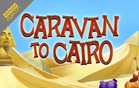 Caravan to Cairo Slot